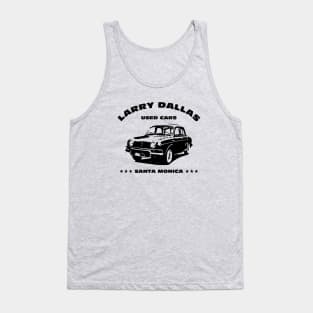 Larry Dallas Used Cars Tank Top